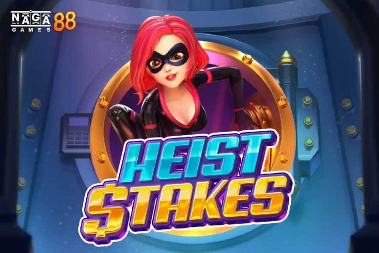 HEIST STAKES